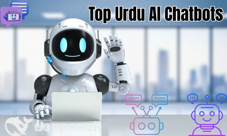 Top Urdu AI Chatbots You Can Use for Free (Including DeepSeek)