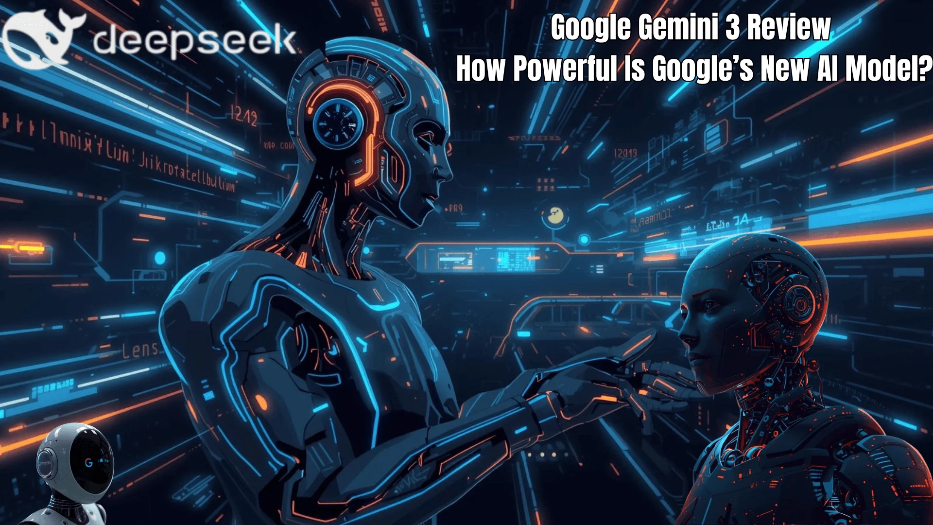 Google Gemini 3 Review: How Powerful Is Google’s New AI Model?