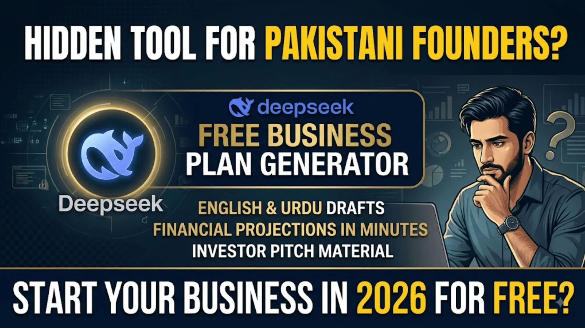 DeepSeek For Startups In Pakistan Business Plan Generator Guide 2026